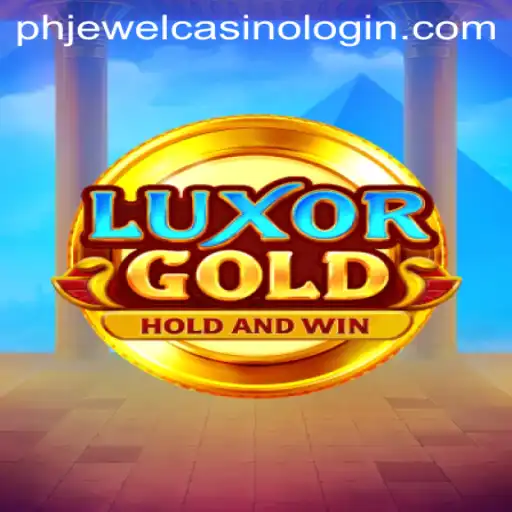 Exploring LuxorGold: A Careful Look at PhJewel Casino Login and Gameplay
